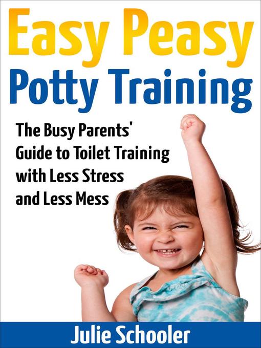 Cover image for Easy Peasy Potty Training